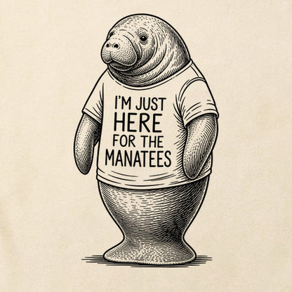 I'm Just Here for the Manatees Cotton T-Shirt