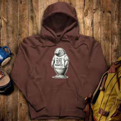 I'm Just Here for the Manatees Hoodie