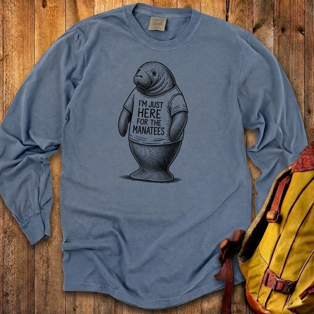 I'm Just Here for the Manatees Premium Long Sleeve