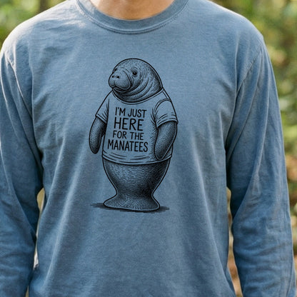 I'm Just Here for the Manatees Premium Long Sleeve