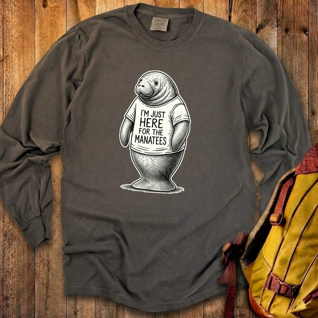 I'm Just Here for the Manatees Premium Long Sleeve