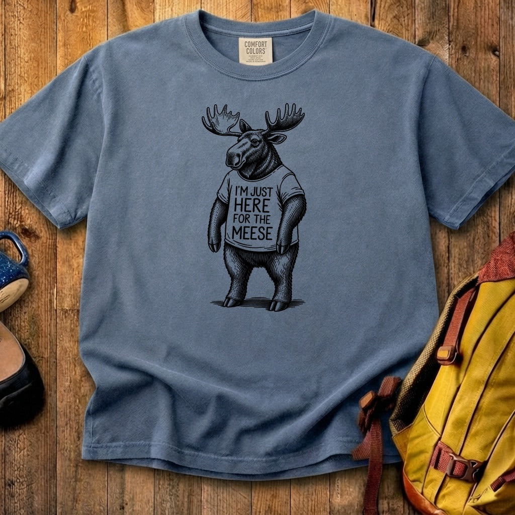 I'm Just Here for the Meese Cotton T-Shirt