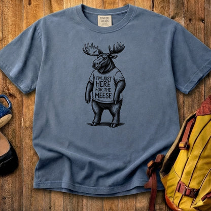 I'm Just Here for the Meese Cotton T-Shirt