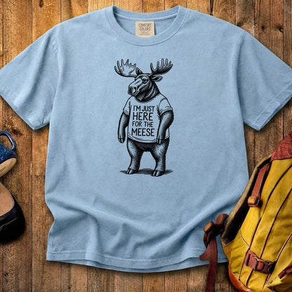 I'm Just Here for the Meese Cotton T-Shirt
