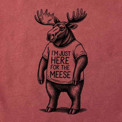 I'm Just Here for the Meese Cotton T-Shirt