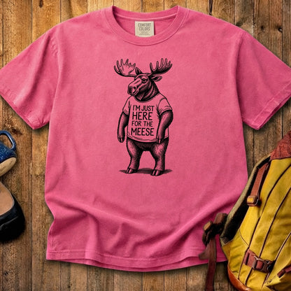 I'm Just Here for the Meese Cotton T-Shirt