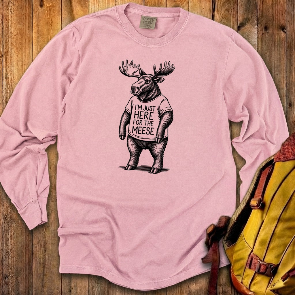 I'm Just Here for the Meese Premium Long Sleeve