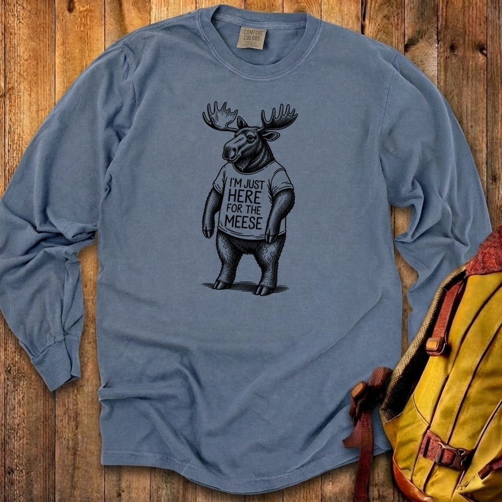 I'm Just Here for the Meese Premium Long Sleeve