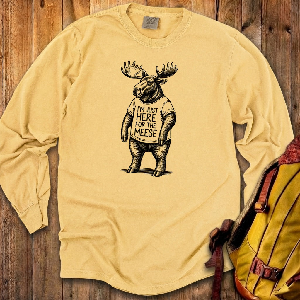 I'm Just Here for the Meese Premium Long Sleeve