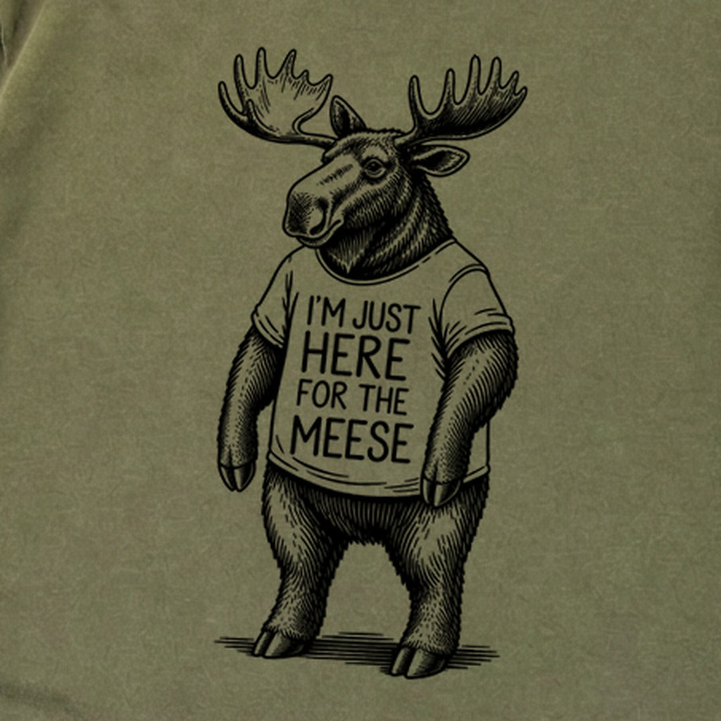 I'm Just Here for the Meese Premium Long Sleeve