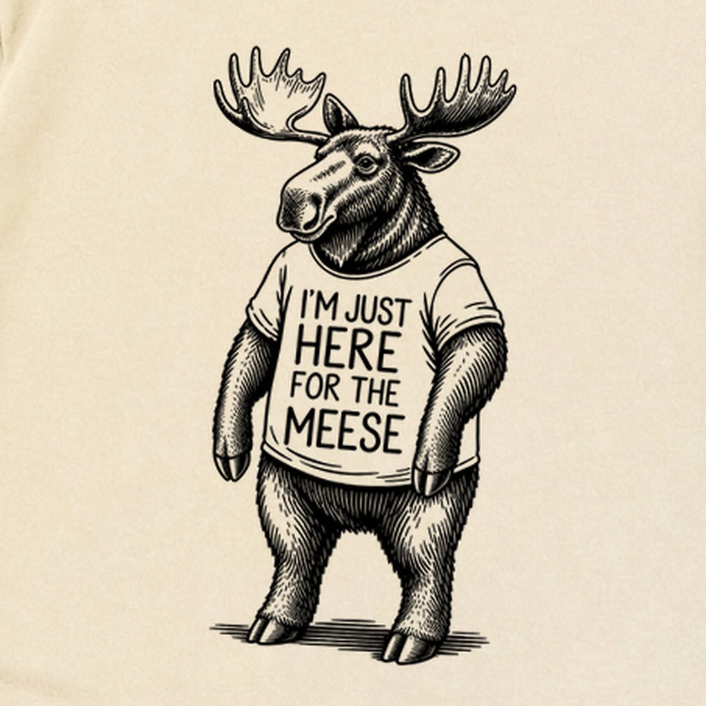 I'm Just Here for the Meese Premium Long Sleeve