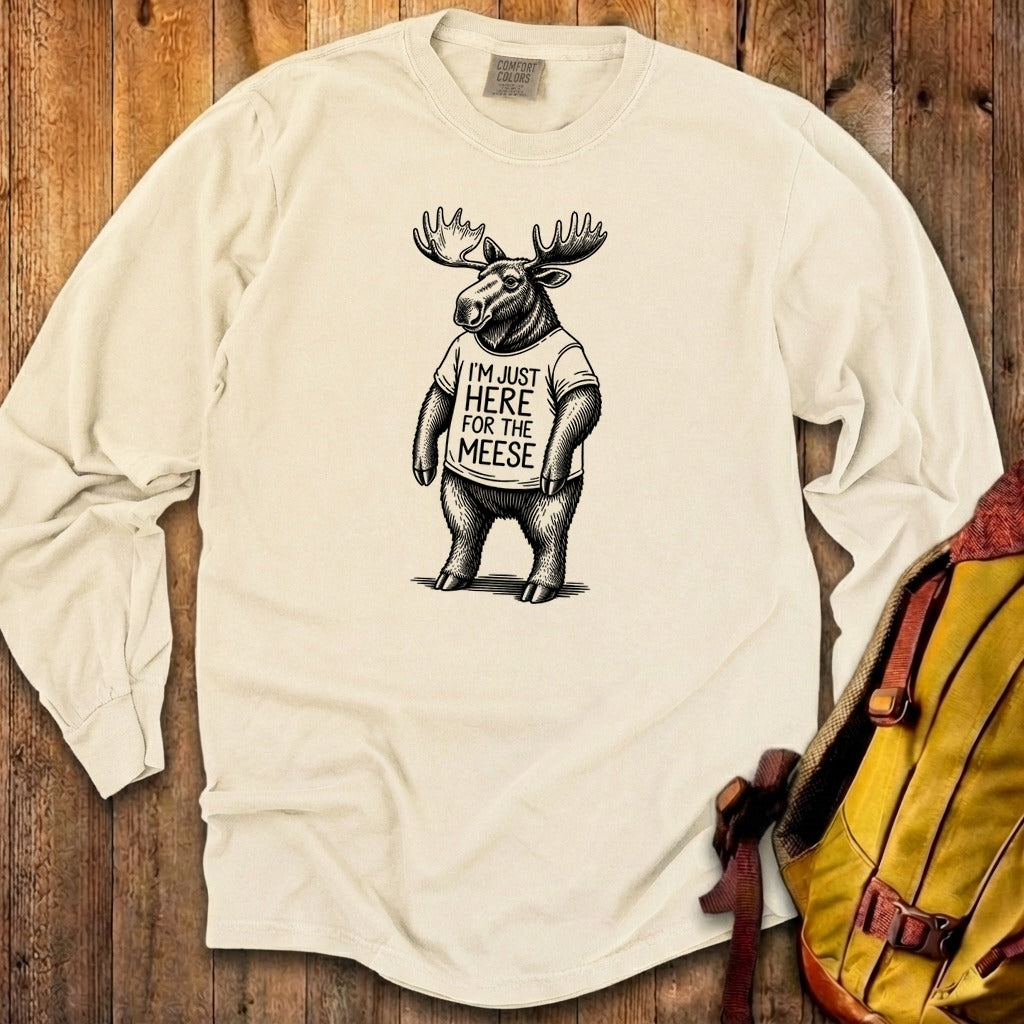 I'm Just Here for the Meese Premium Long Sleeve