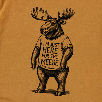 I'm Just Here for the Meese Premium Long Sleeve