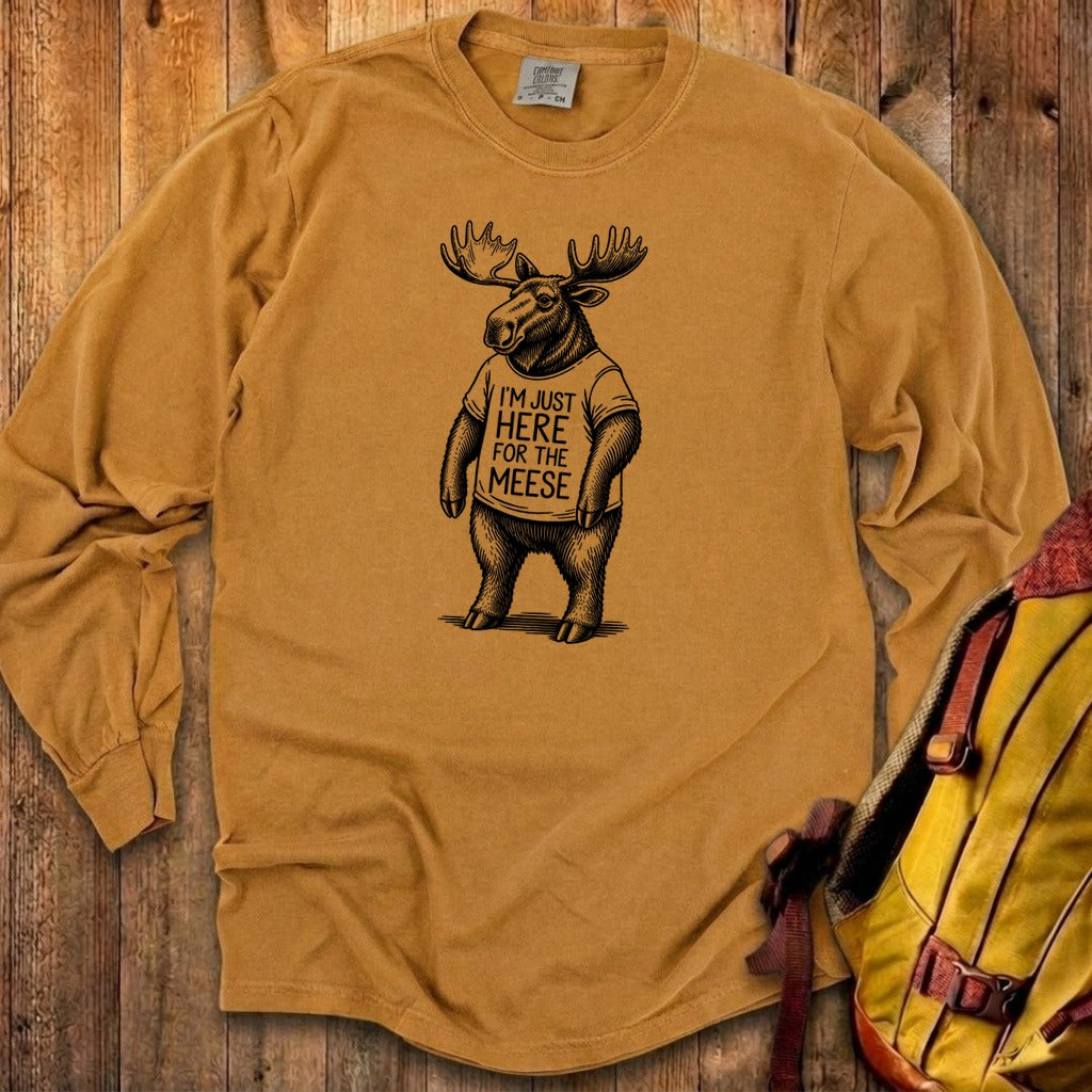 I'm Just Here for the Meese Premium Long Sleeve