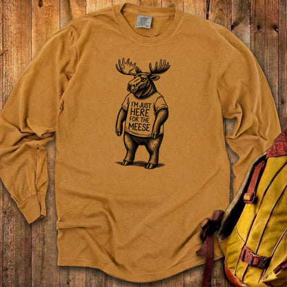 I'm Just Here for the Meese Premium Long Sleeve