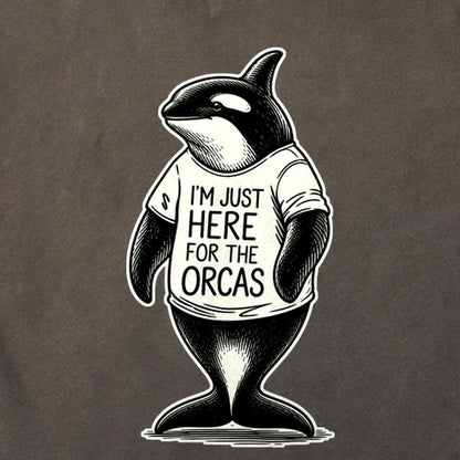 I'm Just Here for the Orcas Cotton T-Shirt