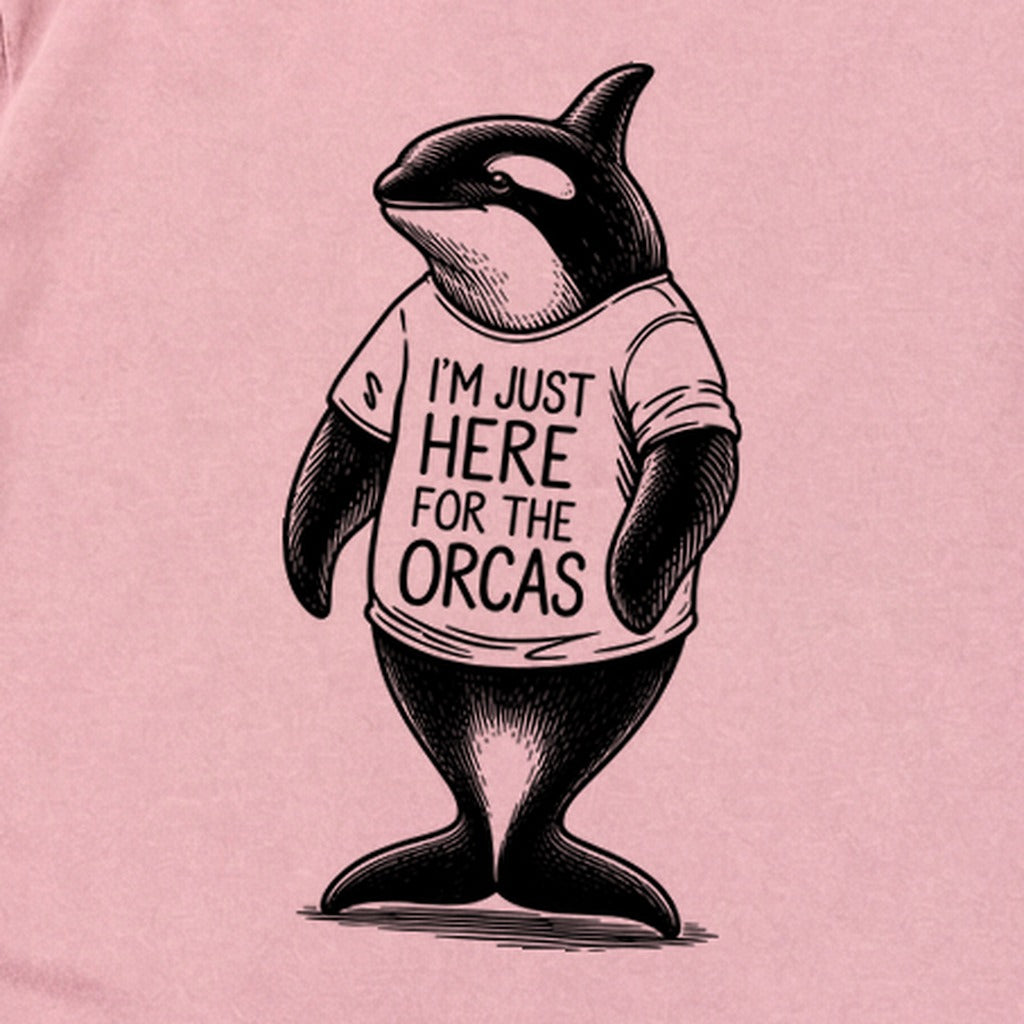 I'm Just Here for the Orcas Premium Long Sleeve