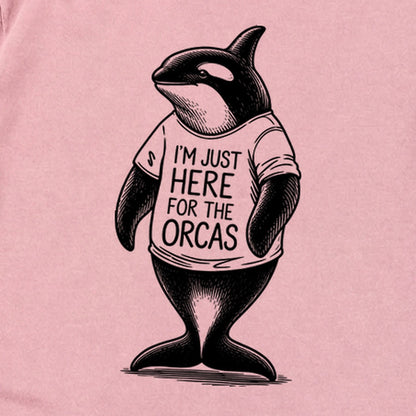 I'm Just Here for the Orcas Premium Long Sleeve