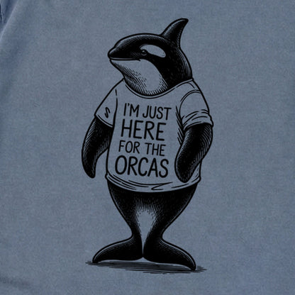 I'm Just Here for the Orcas Premium Long Sleeve