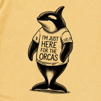I'm Just Here for the Orcas Premium Long Sleeve