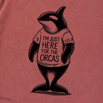 I'm Just Here for the Orcas Premium Long Sleeve