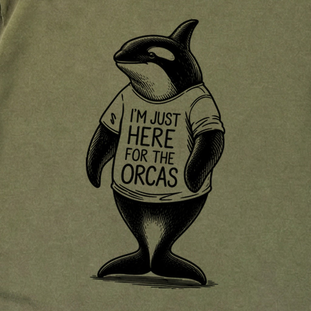 I'm Just Here for the Orcas Premium Long Sleeve