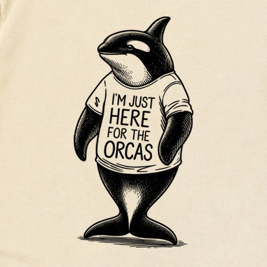 I'm Just Here for the Orcas Premium Long Sleeve