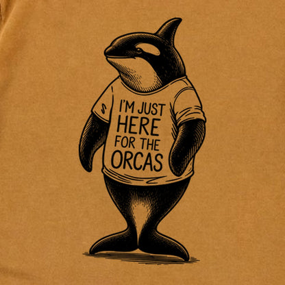 I'm Just Here for the Orcas Premium Long Sleeve