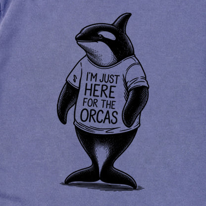 I'm Just Here for the Orcas Premium Long Sleeve
