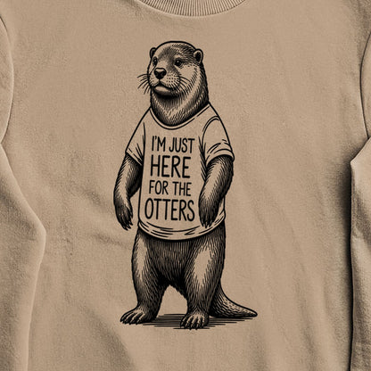 I'm Just Here for the Otters Crewneck Sweatshirt