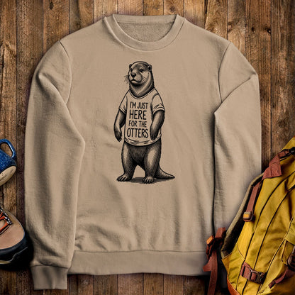 I'm Just Here for the Otters Crewneck Sweatshirt