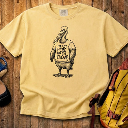 I'm Just Here for the Pelicans Cotton T-Shirt