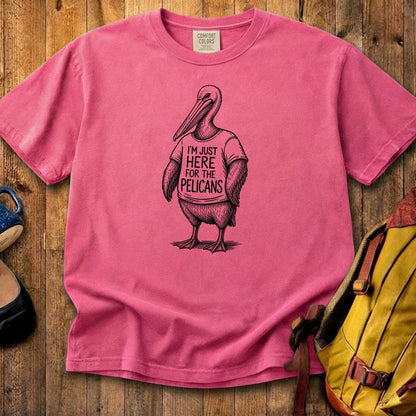 I'm Just Here for the Pelicans Cotton T-Shirt