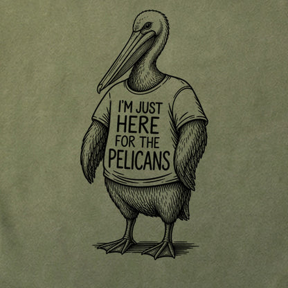 I'm Just Here for the Pelicans Cotton T-Shirt
