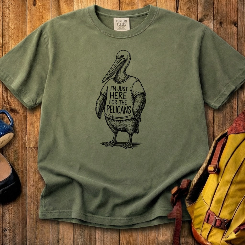 I'm Just Here for the Pelicans Cotton T-Shirt