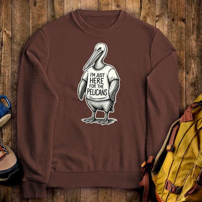 I'm Just Here for the Pelicans Crewneck Sweatshirt