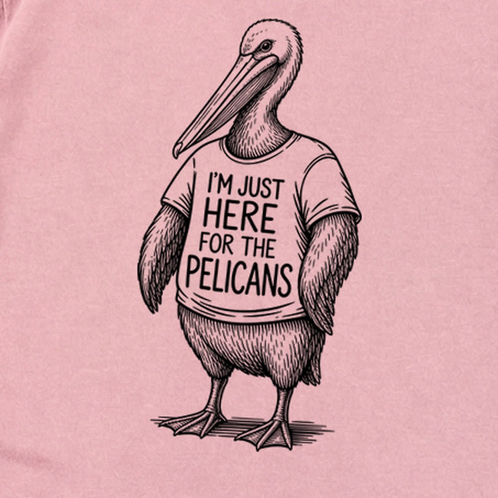 I'm Just Here for the Pelicans Premium Long Sleeve