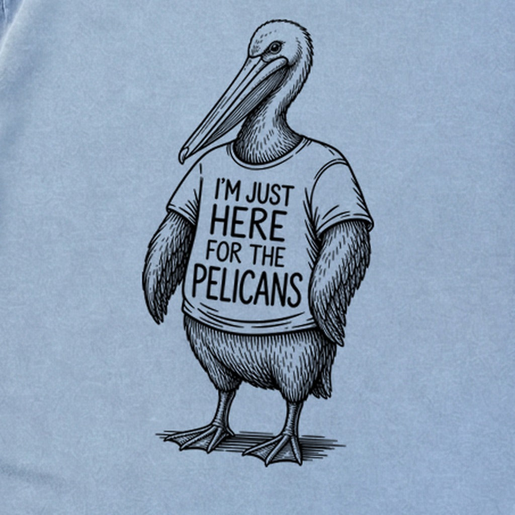 I'm Just Here for the Pelicans Premium Long Sleeve