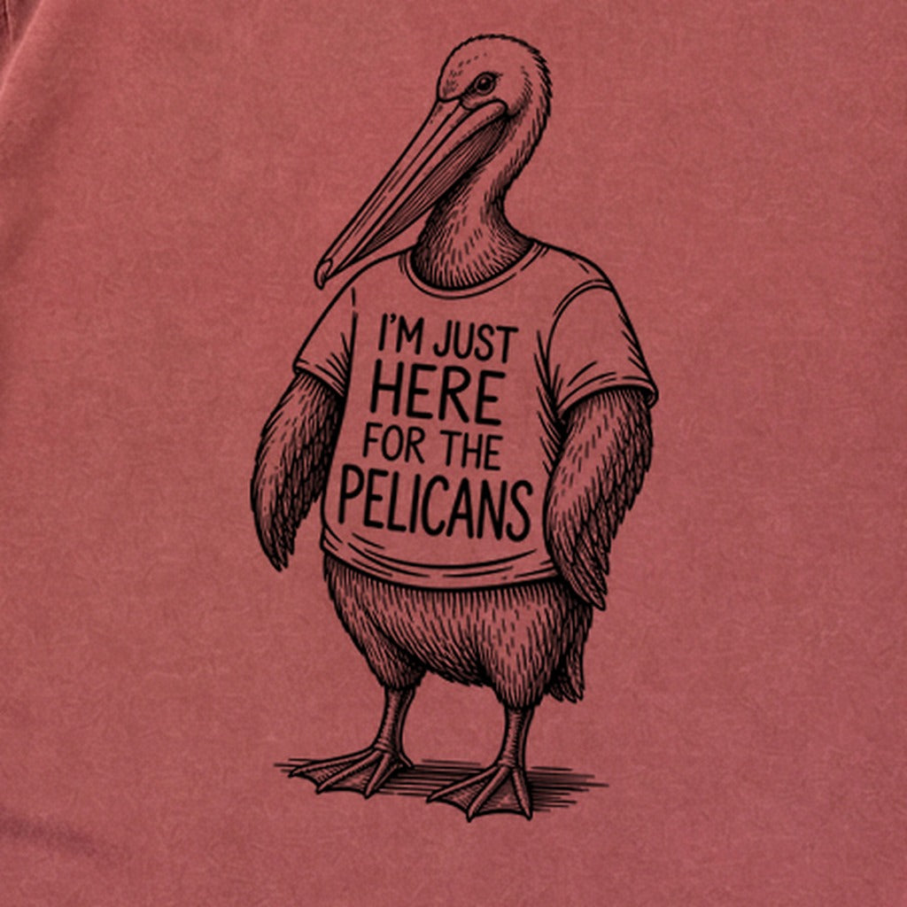 I'm Just Here for the Pelicans Premium Long Sleeve