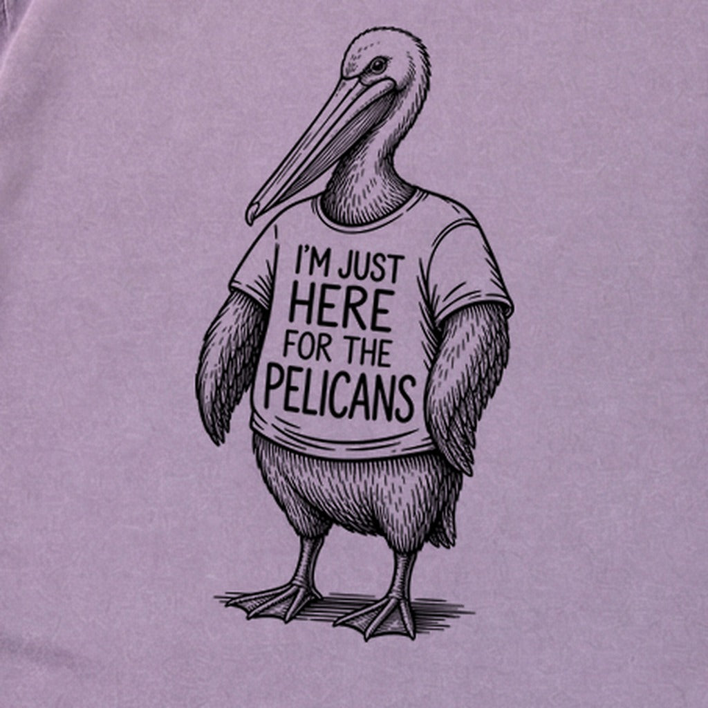 I'm Just Here for the Pelicans Premium Long Sleeve