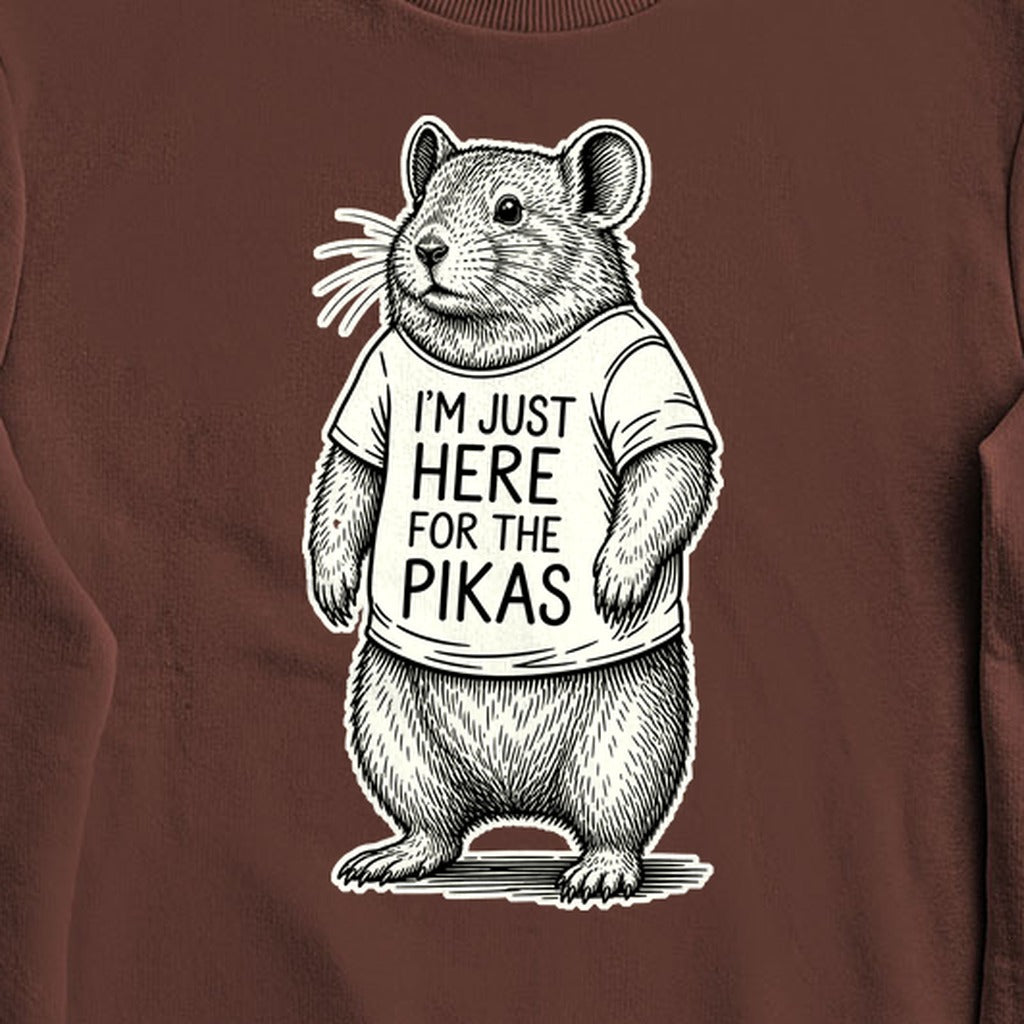 I'm Just Here for the Pikas Crewneck Sweatshirt