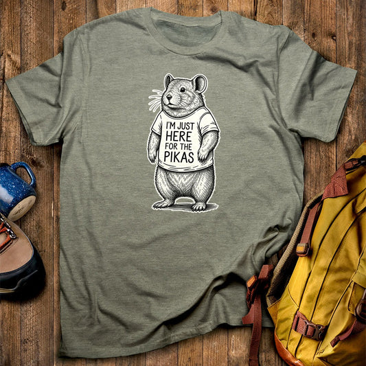 I'm Just Here for the Pikas T-Shirt