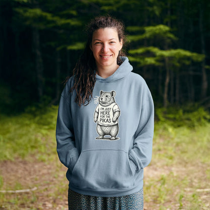 I'm Just Here for the Pikas Hoodie