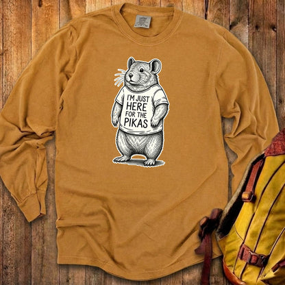 I'm Just Here for the Pikas Premium Long Sleeve