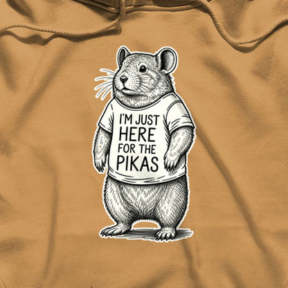 I'm Just Here for the Pikas Hoodie