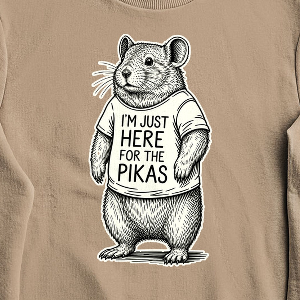 I'm Just Here for the Pikas Crewneck Sweatshirt