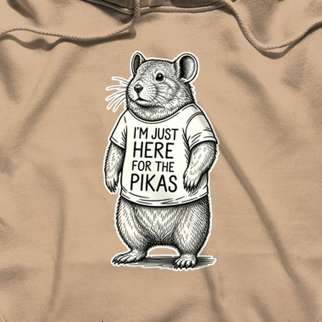 I'm Just Here for the Pikas Hoodie