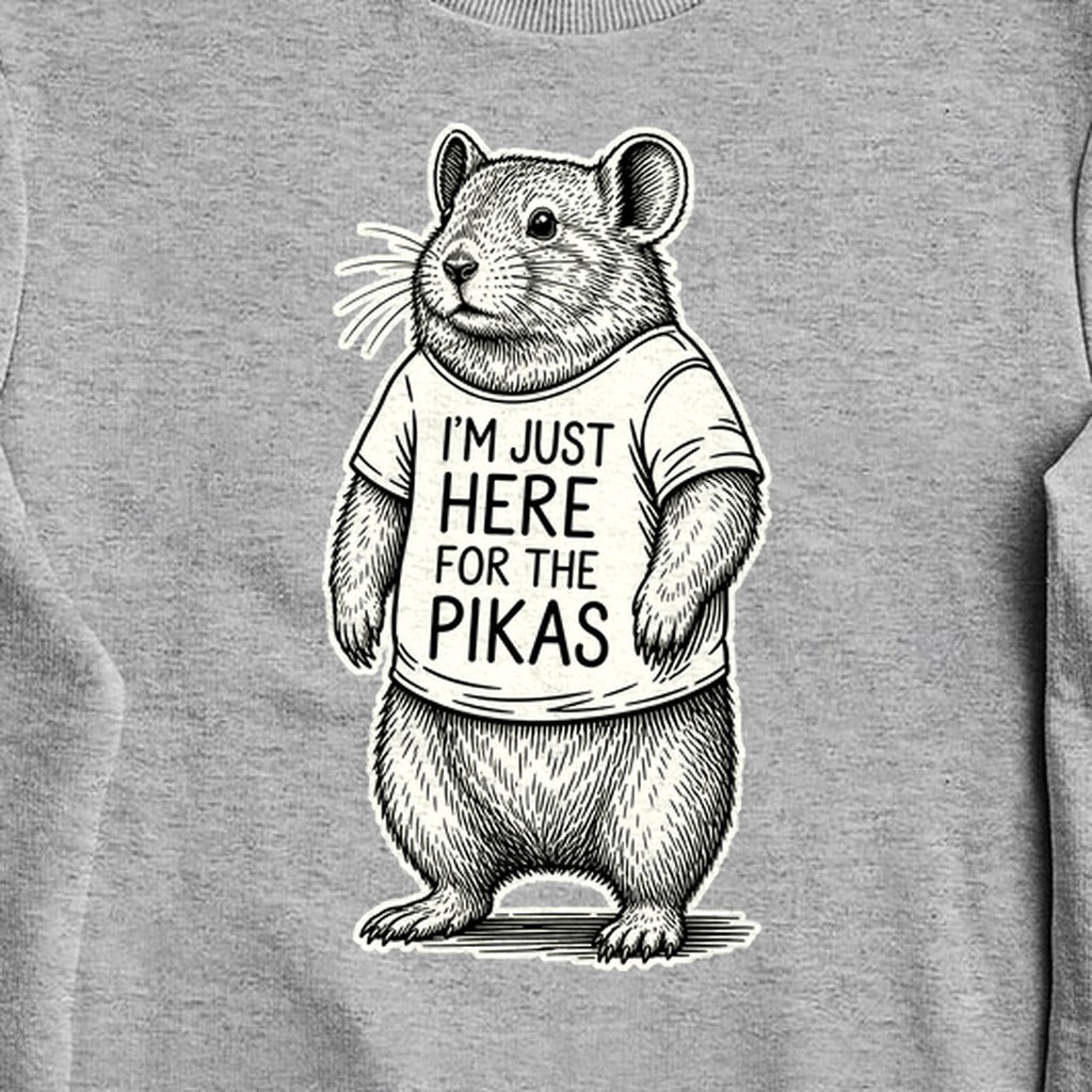 I'm Just Here for the Pikas Crewneck Sweatshirt