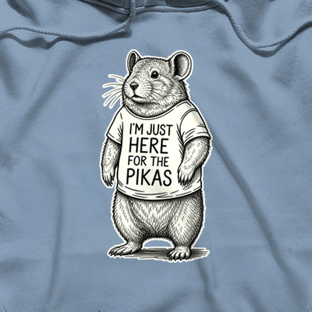 I'm Just Here for the Pikas Hoodie