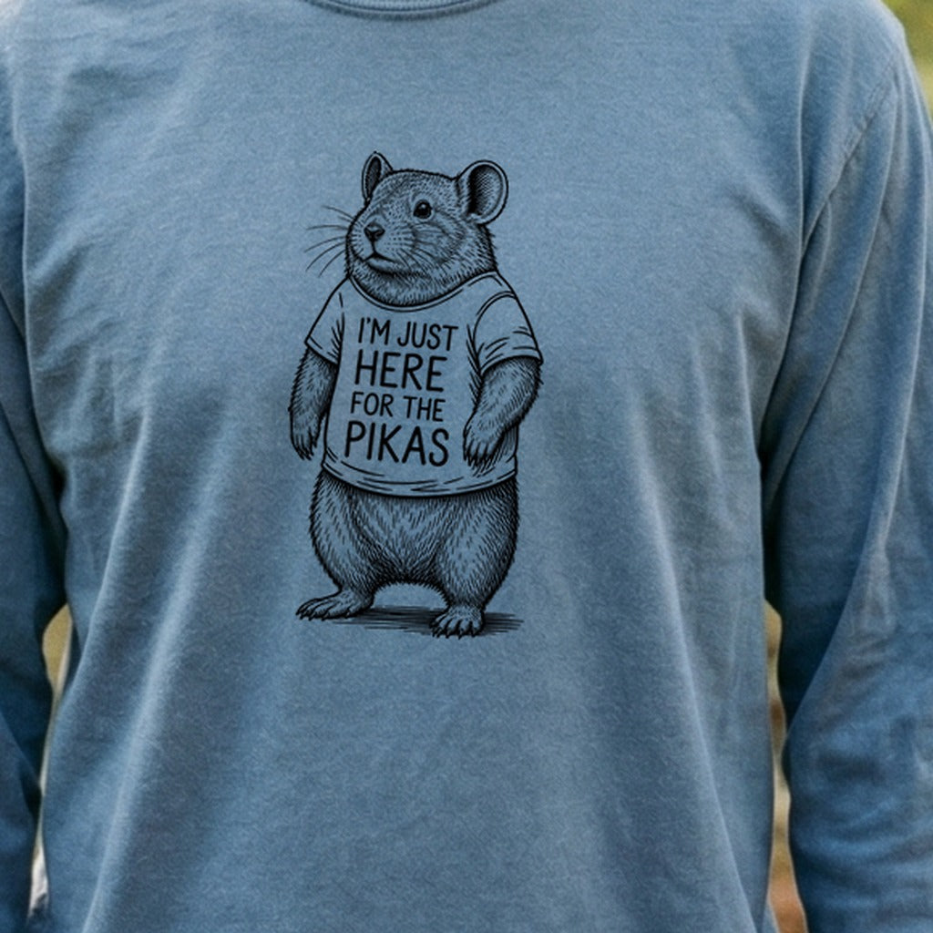 I'm Just Here for the Pikas Premium Long Sleeve